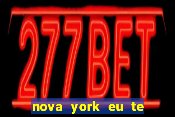 nova york eu te amo filme completo dublado download